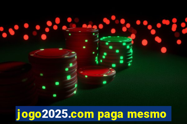 jogo2025.com paga mesmo